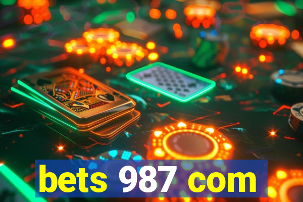 bets 987 com